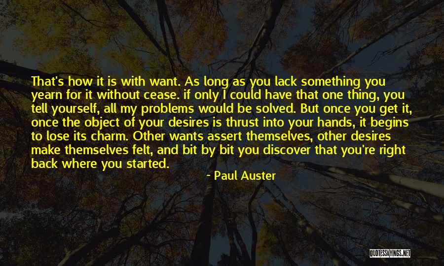 Discover Yourself Quotes By Paul Auster