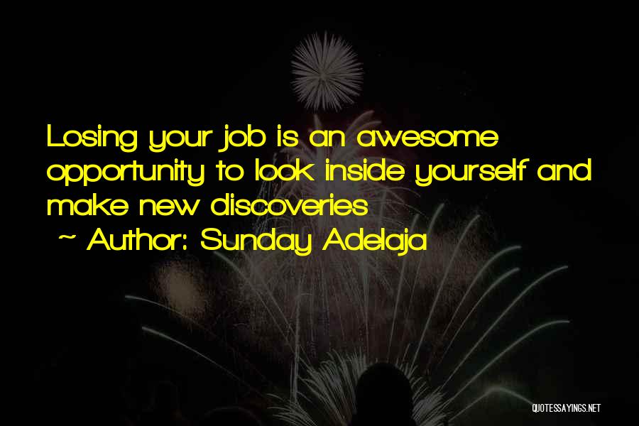 Discover Yourself Quotes By Sunday Adelaja