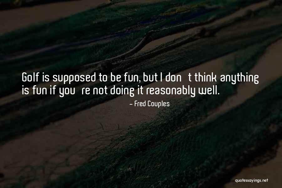 Discovered Antibiotics Quotes By Fred Couples Discovered Antibiotics Quotes By Fred Couples