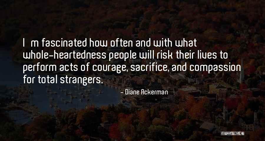 Discovered Attack Quotes By Diane Ackerman Discovered Attack Quotes By Diane Ackerman
