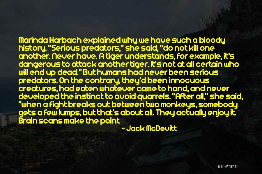 Discovered Attack Quotes By Jack McDevitt Discovered Attack Quotes By Jack McDevitt