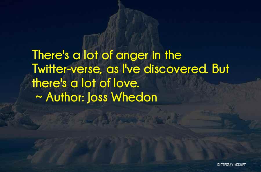 Discovered Love Quotes By Joss Whedon