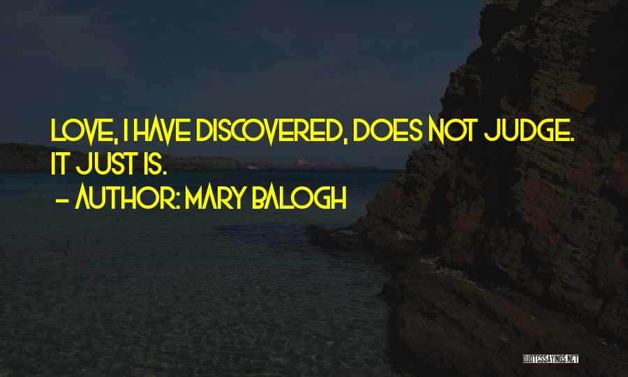 Discovered Love Quotes By Mary Balogh