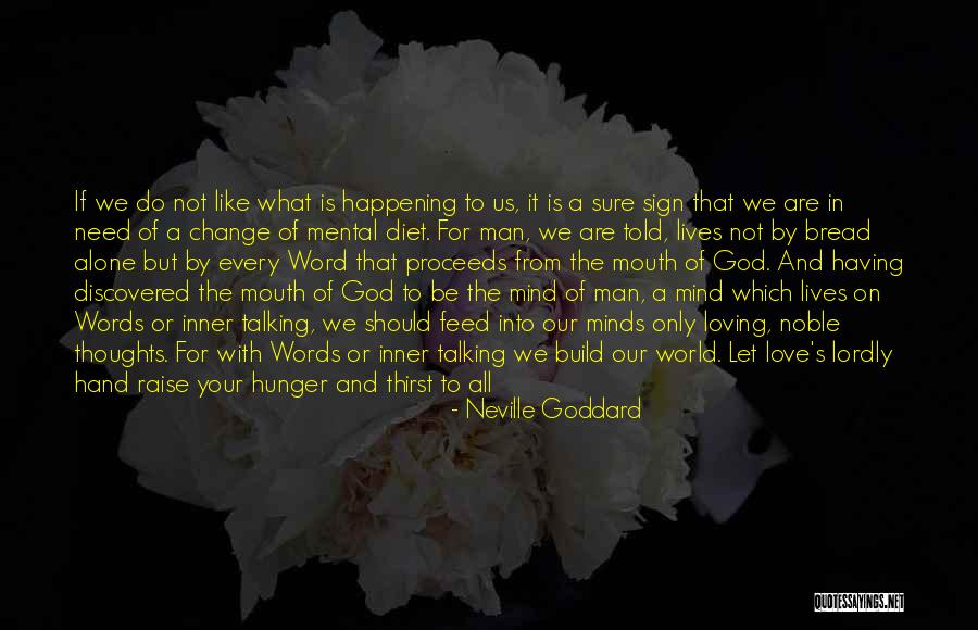 Discovered Love Quotes By Neville Goddard