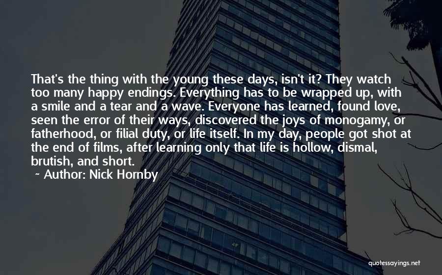 Discovered Love Quotes By Nick Hornby