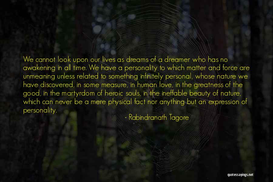 Discovered Love Quotes By Rabindranath Tagore