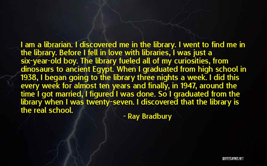 Discovered Love Quotes By Ray Bradbury