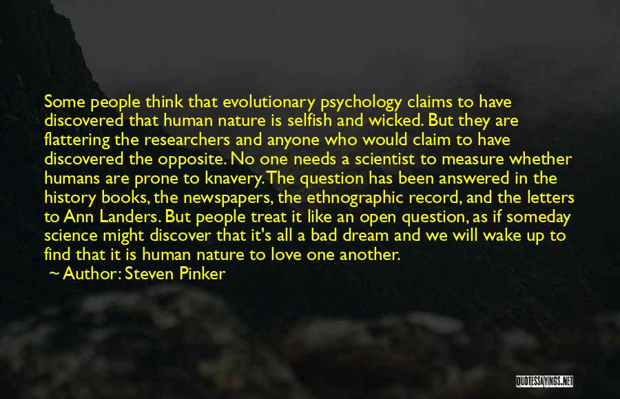 Discovered Love Quotes By Steven Pinker