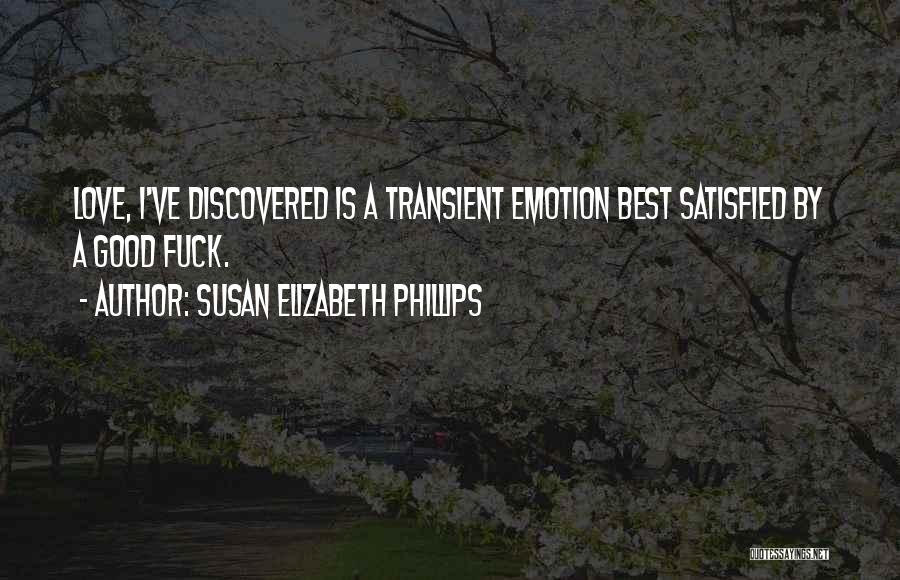 Discovered Love Quotes By Susan Elizabeth Phillips