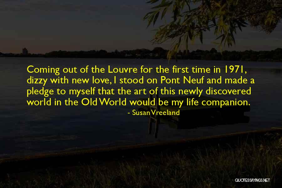 Discovered Love Quotes By Susan Vreeland