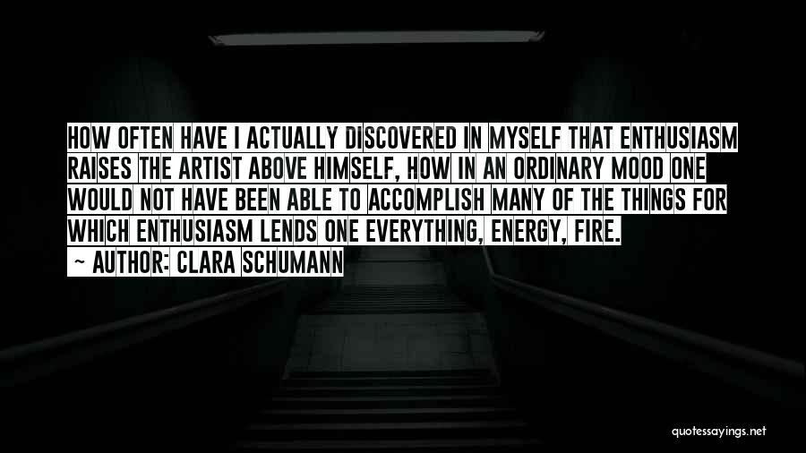 Discovered Myself Quotes By Clara Schumann