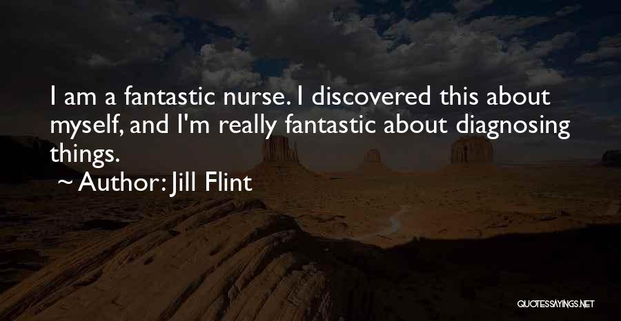 Discovered Myself Quotes By Jill Flint