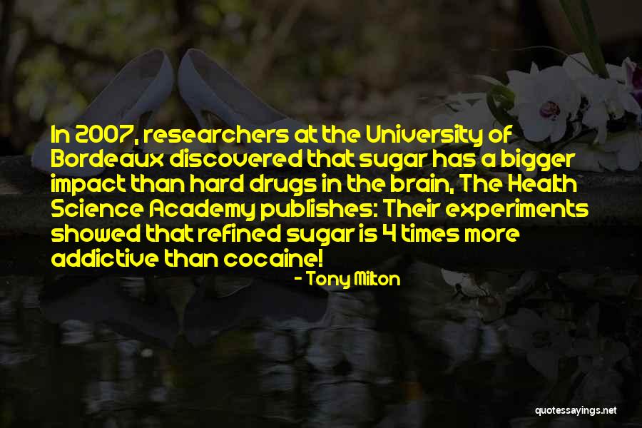 Discovered That Quotes By Tony Milton Discovered That Quotes By Tony Milton