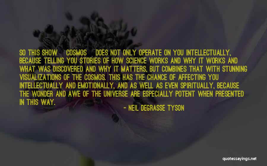 Discovered That The Universe Quotes By Neil DeGrasse Tyson Discovered That The Universe Quotes By Neil DeGrasse Tyson
