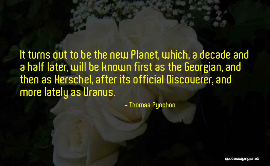 Discoverer Quotes By Thomas Pynchon Discoverer Quotes By Thomas Pynchon
