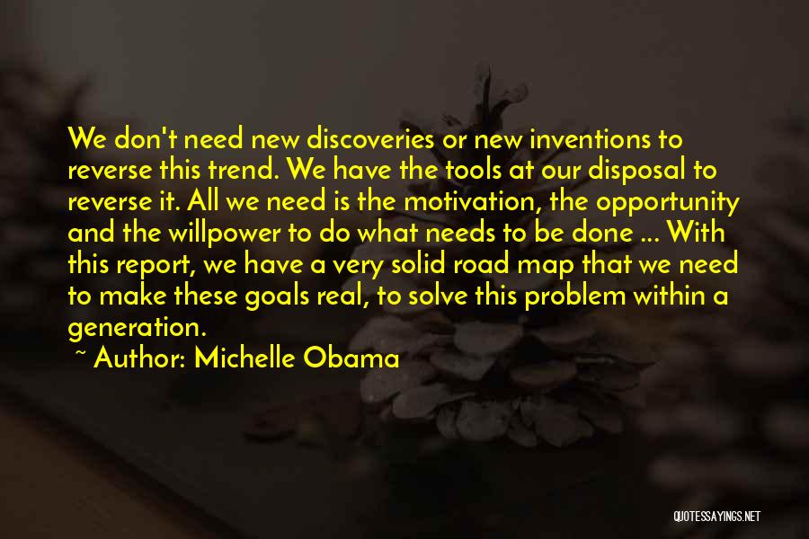 Discoveries And Inventions Quotes By Michelle Obama