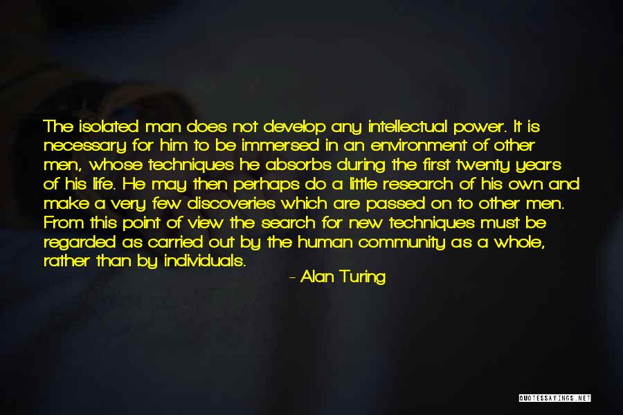 Discoveries Quotes By Alan Turing