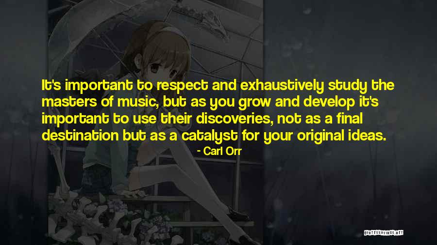 Discoveries Quotes By Carl Orr