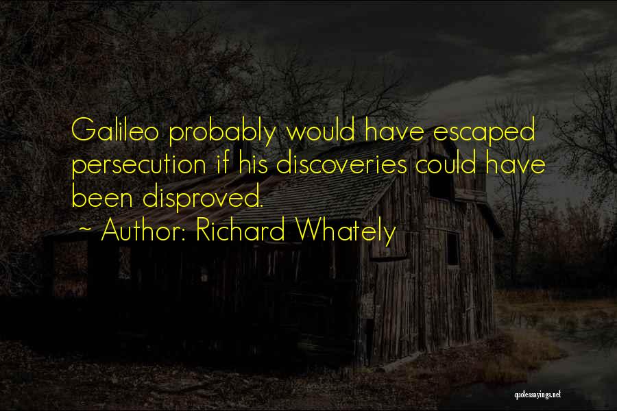 Discoveries Quotes By Richard Whately
