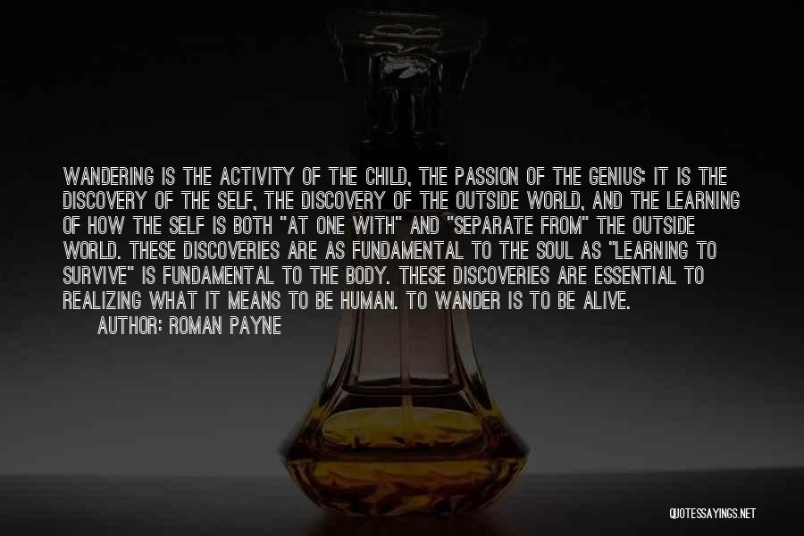 Discoveries Quotes By Roman Payne