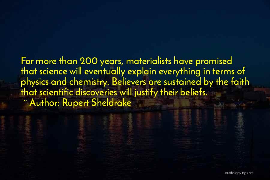 Discoveries Quotes By Rupert Sheldrake