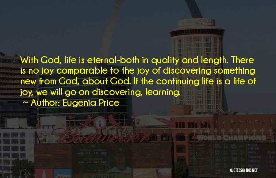 Discovering God Quotes By Eugenia Price