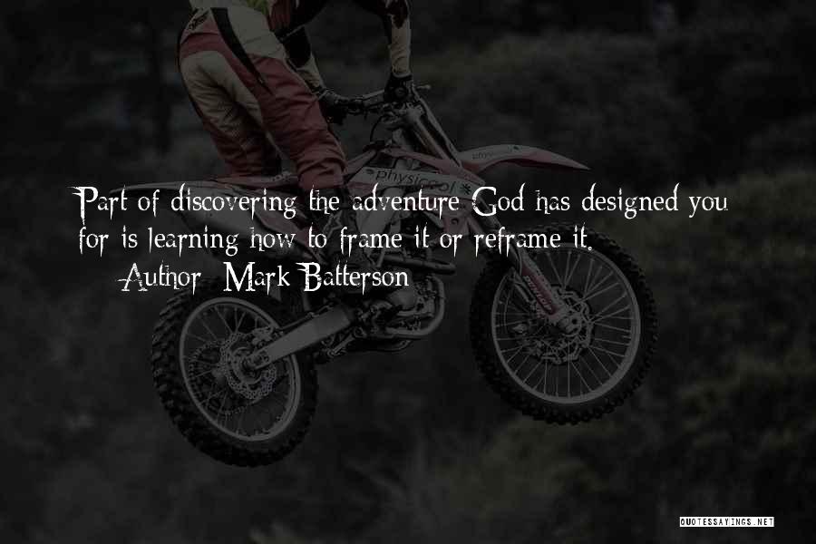 Discovering God Quotes By Mark Batterson