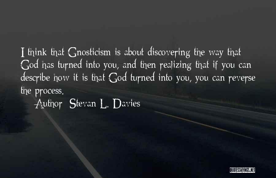 Discovering God Quotes By Stevan L. Davies