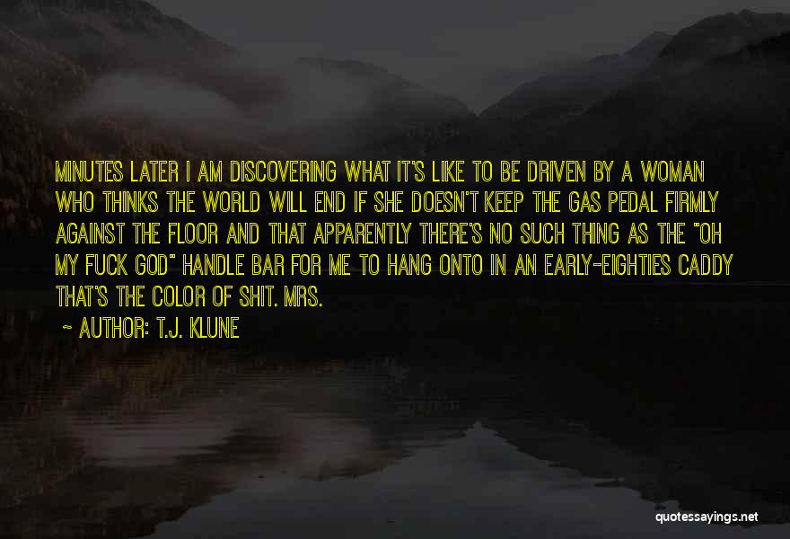 Discovering God Quotes By T.J. Klune