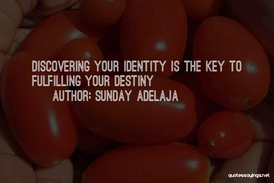 Discovering Identity Quotes By Sunday Adelaja