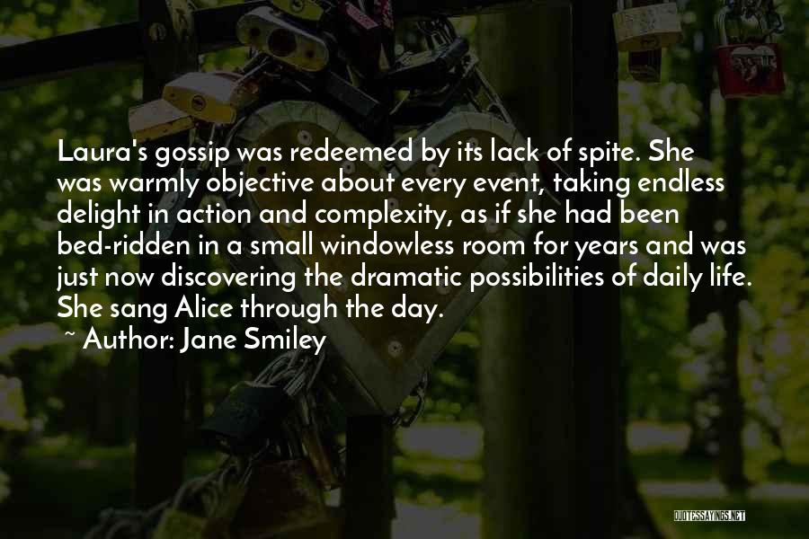 Discovering Life Quotes By Jane Smiley