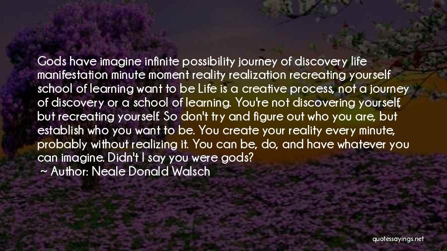 Discovering Life Quotes By Neale Donald Walsch