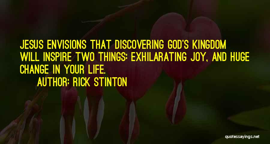 Discovering Life Quotes By Rick Stinton