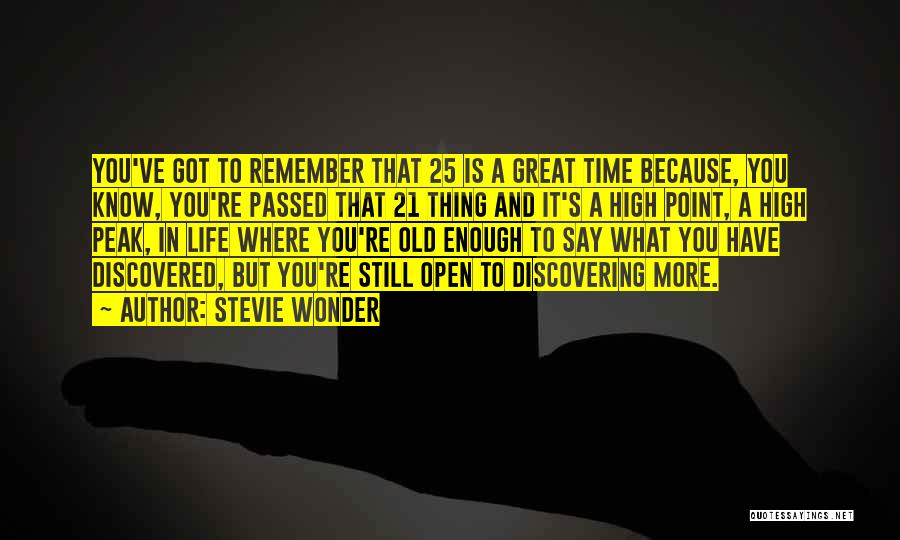 Discovering Life Quotes By Stevie Wonder