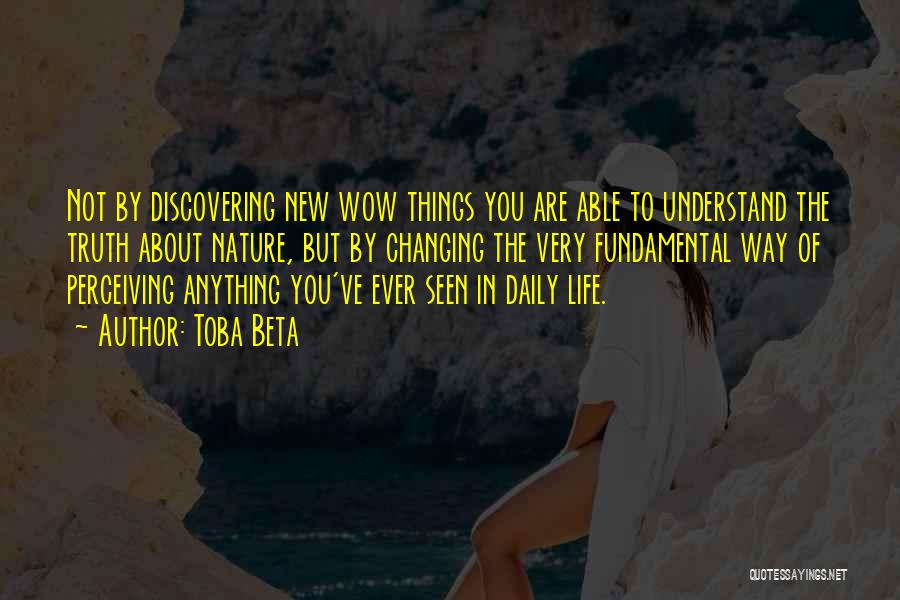 Discovering Life Quotes By Toba Beta