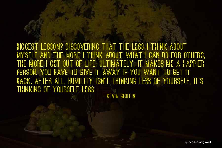 Discovering Me Quotes By Kevin Griffin