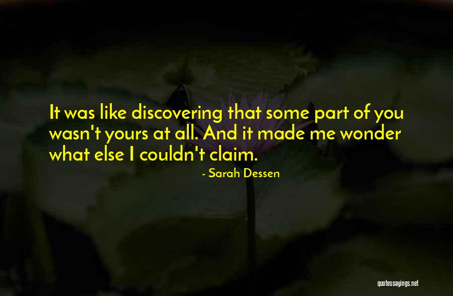 Discovering Me Quotes By Sarah Dessen