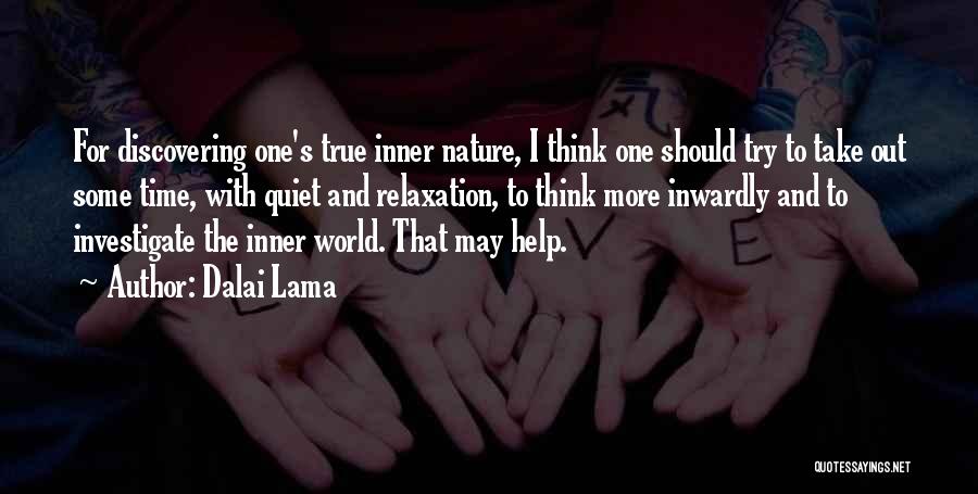 Discovering Nature Quotes By Dalai Lama