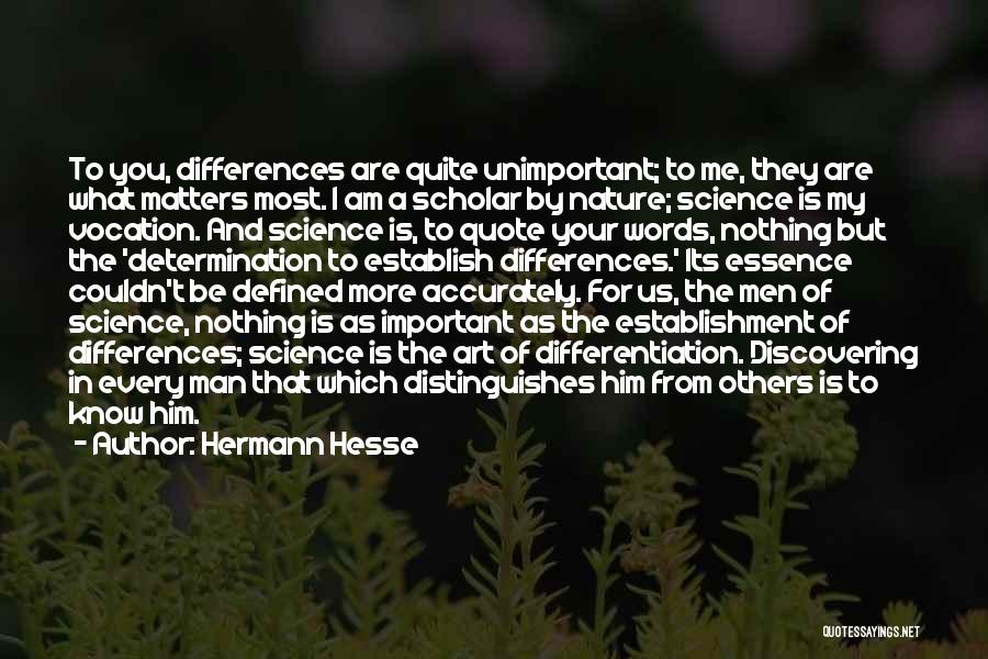 Discovering Nature Quotes By Hermann Hesse