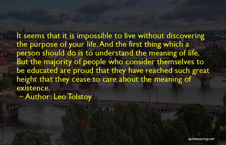 Discovering Purpose Quotes By Leo Tolstoy