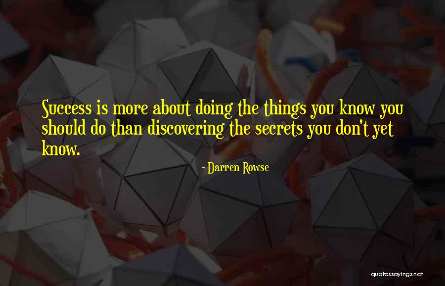 Discovering Secrets Quotes By Darren Rowse