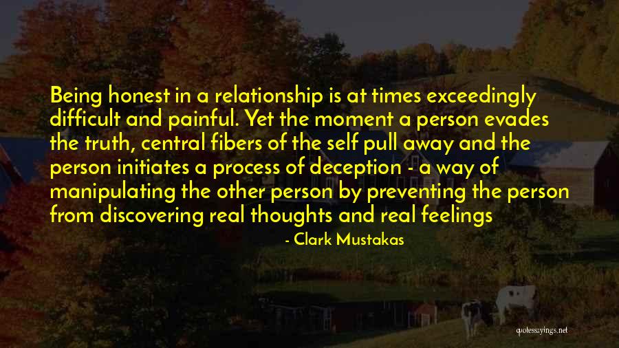 Discovering Self Quotes By Clark Mustakas Discovering Self Quotes By Clark Mustakas