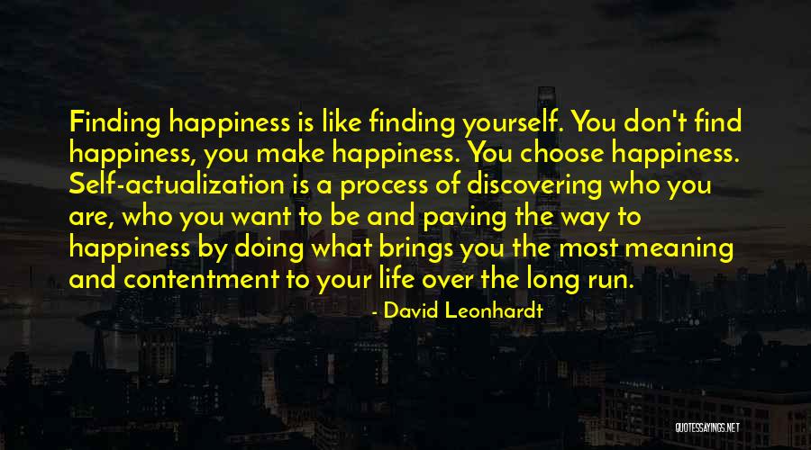 Discovering Self Quotes By David Leonhardt Discovering Self Quotes By David Leonhardt