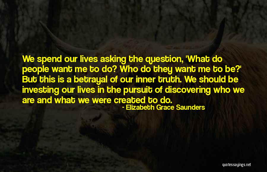 Discovering Self Quotes By Elizabeth Grace Saunders Discovering Self Quotes By Elizabeth Grace Saunders