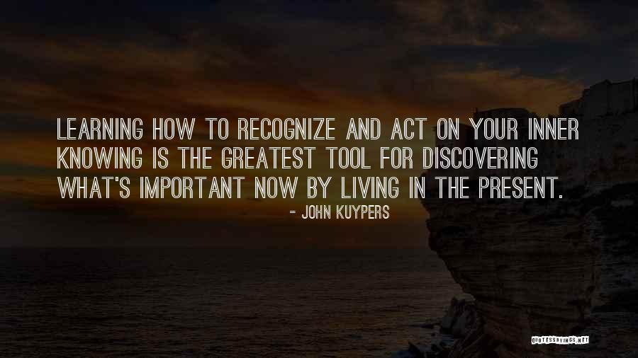 Discovering Self Quotes By John Kuypers