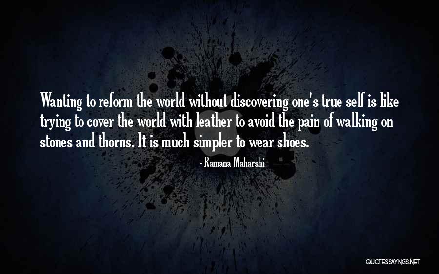 Discovering Self Quotes By Ramana Maharshi Discovering Self Quotes By Ramana Maharshi