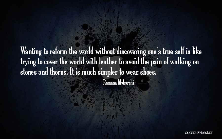 Discovering Self Quotes By Ramana Maharshi