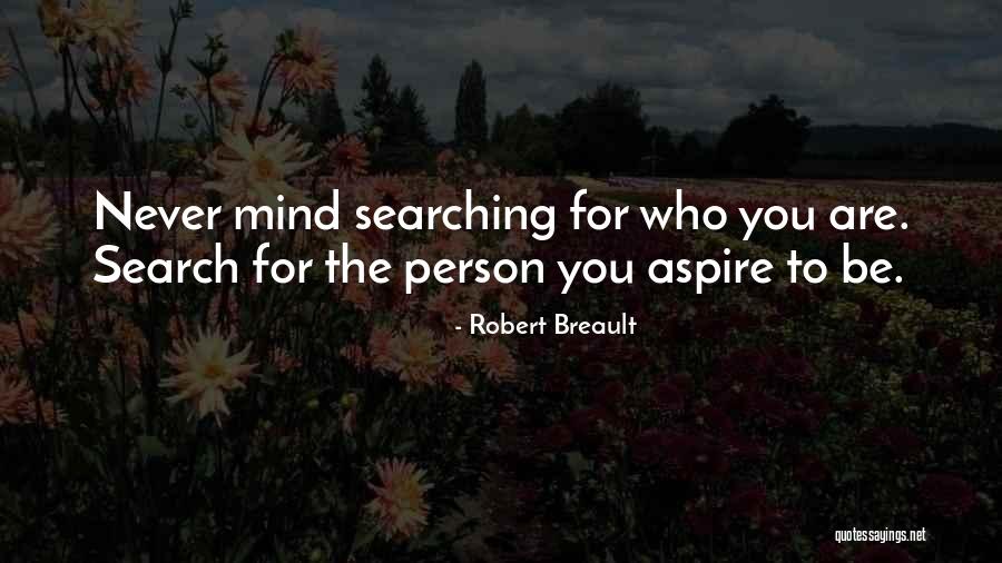 Discovering Self Quotes By Robert Breault