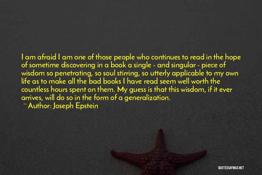 Discovering Self Worth Quotes By Joseph Epstein