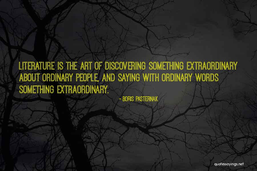 Discovering Something Quotes By Boris Pasternak Discovering Something Quotes By Boris Pasternak